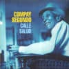 Compay Segundo - Calle Salud (CD)