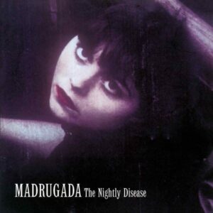 Madrugada - The Nightly Disease (CD)