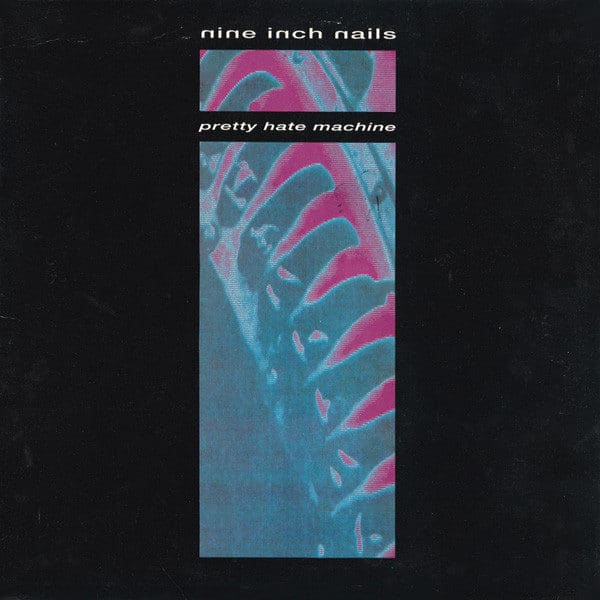 Nine Inch Nails - Pretty Hate Machine (LP)