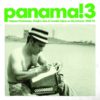 Various - Panama! 3 Calypso Panameño, Guajira Jazz & Cumbia Típica On The Isthmus 1960-1975  (2LP)