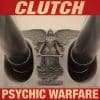 Clutch ‎– Psychic Warfare (LP)