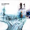 Radiohead ‎– OK Computer (CD)