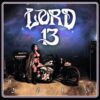 Lord 13 ‎– 2013 (LP)