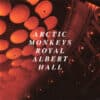 Arctic Monkeys ‎– Live At The Royal Albert Hall (2CD)