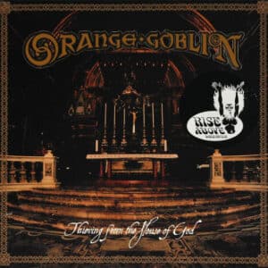 Orange Goblin ‎– Thieving From The House Of God (LP)