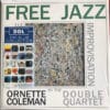 The Ornette Coleman Double Quartet – Free Jazz (LP)