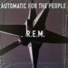 R.E.M. – Automatic For The People (LP)