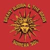 Brant Bjork & The Bros ‎– Somera Sól (LP)