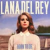Lana Del Rey – Born To Die (CD)