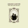 Lebanon Hanover ‎– Why Not Just Be Solo (LP)