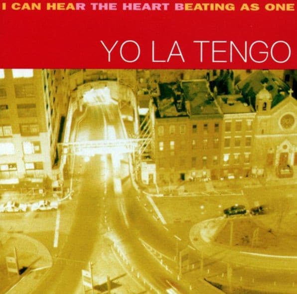 Yo La Tengo – I Can Hear The Heart Beating As One (2LP)