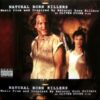 Various – Natural Born Killers: A Soundtrack For An Oliver Stone Film (2LP)