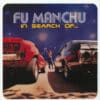 Fu Manchu - In Search Of... (LP+7'')
