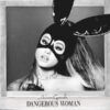 Ariana Grande – Dangerous Woman (CD)