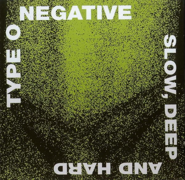 Type O Negative – Slow, Deep And Hard (CD)