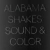 Alabama Shakes – Sound & Color (2LP)