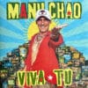 Manu Chao – Viva Tu (LP)