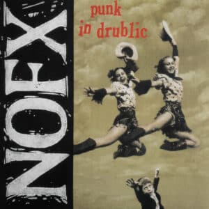 NOFX – Punk In Drublic (LP)