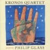 Kronos Quartet – Kronos Quartet Performs Philip Glass (2LP)