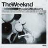 The Weeknd – House Of Balloons (2LP)