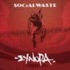 Social Waste – Σύνορα (LP)