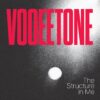 Vooeetone – The Structure Ιn Me (EP)