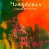 Monophonics – Sound Of Sinning (LP)