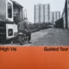 High Vis – Guided Tour (LP)