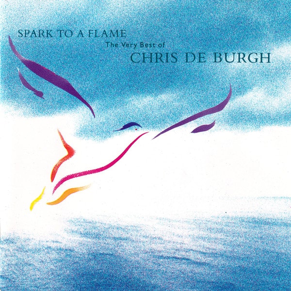 Chris De Burgh – Spark To A Flame (The Very Best Of Chris De Burgh) (CD)