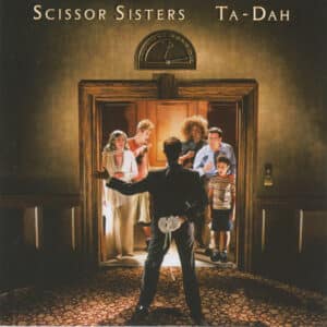 Scissor Sisters – Ta-Dah (CD)