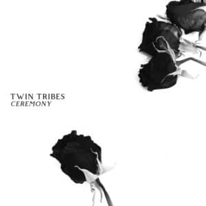 Twin Tribes – Ceremony (LP)