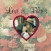 Various – Love Is...Blues (CD)