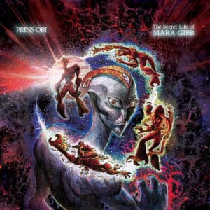 Prins Obi - The Secret Life Of Mara Gibb (CD+Comic)