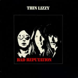 Thin Lizzy – Bad Reputation (LP)