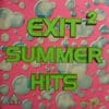 Various – Exit 2 Summer Hits (CD)
