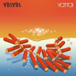 YĪN YĪN – Yatta! (LP)