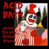 Acid Bath – When The Kite String Pops (CD)