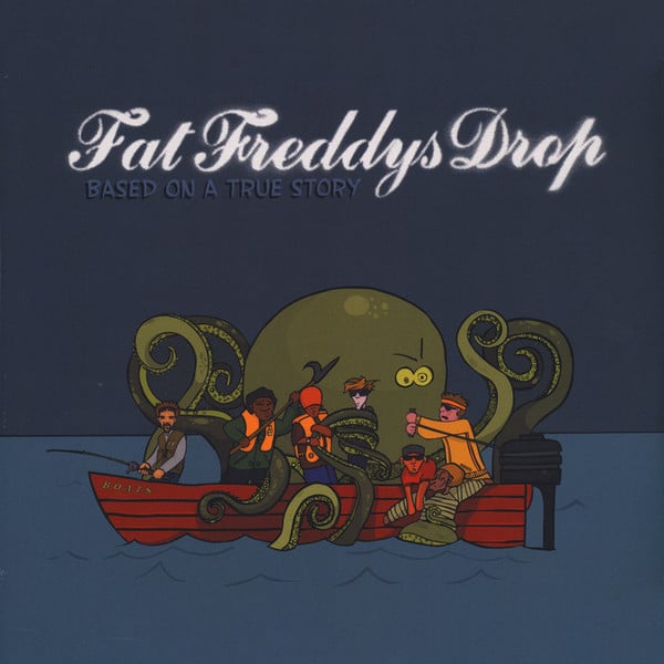 Fat Freddys Drop – Based On A True Story (2LP)