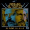 Hermanos Gutiérrez – El Bueno Y El Malo (CD)
