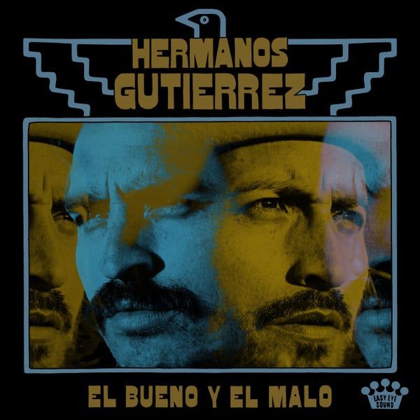 Hermanos Gutiérrez – El Bueno Y El Malo (CD)