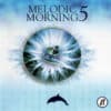 Various – Melodic Morning 5 (CD)
