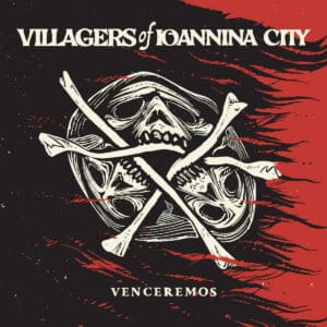 Villagers Of Ioannina City – Venceremos (2LP)