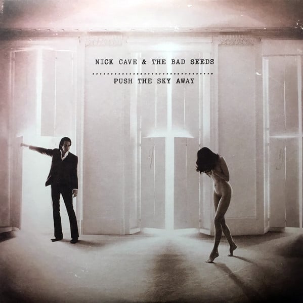 Nick Cave & The Bad Seeds – Push The Sky Away (LP)