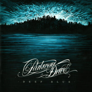Parkway Drive – Deep Blue (CD)